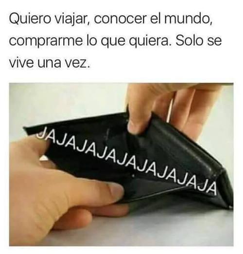 Solo se vive una vez