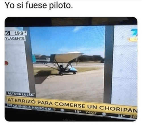 Yo si fuera piloto