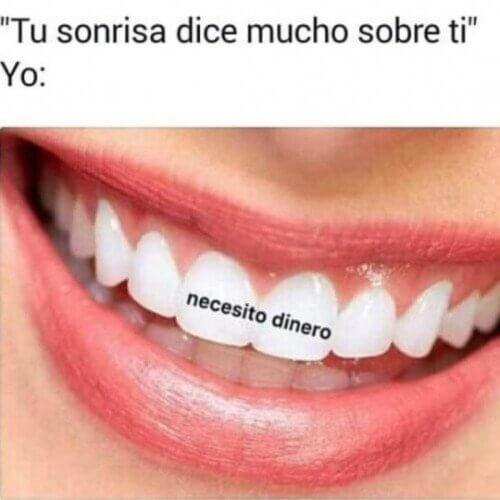 Tu sonrisa dice mucho